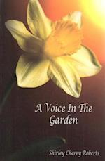 A Voice in the Garden