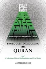 Prologue to Decoding the Quran