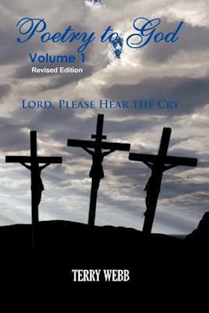 Poetry to God Volume 1