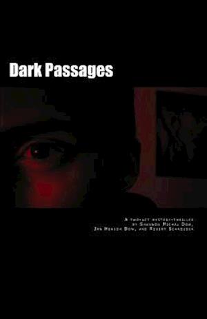 Dark Passages