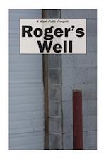 Roger's Well