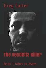 The Vendetta Killer