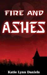 Fire and Ashes