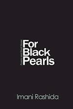 For Black Pearls