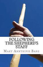 Following the Shepherd's Staff