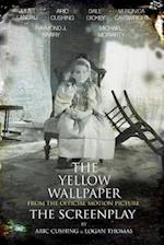 The Yellow Wallpaper the Screenplay