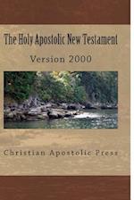 The Holy Apostolic New Testament