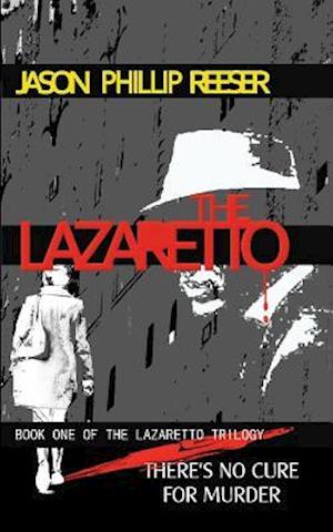 The Lazaretto