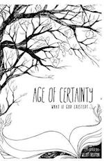 Age of Certainty