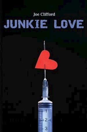 Junkie Love