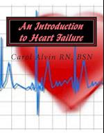 An Introduction to Heart Failure