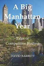 A Big Manhattan Year