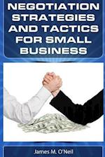 Negotiation Strategies and Tactics for Small Business