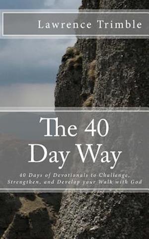 The 40 Day Way