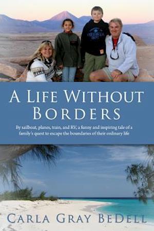 A Life Without Borders