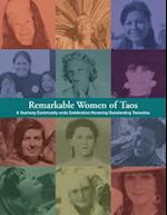 Remarkable Women of Taos