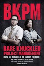 Bare Knuckled Project Management