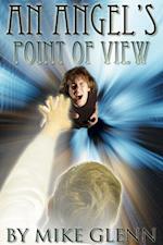 Angel's Point of View