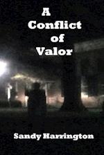 A Conflict of Valor
