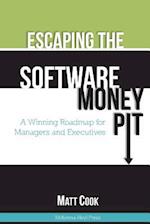 Escaping the Software Money Pit