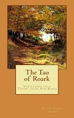 The Tao of Roark