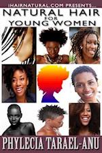 Natural Hair for Young Women