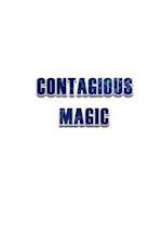 Contagious Magic