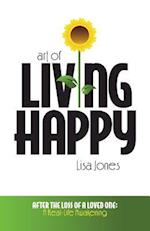 Art of Living Happy
