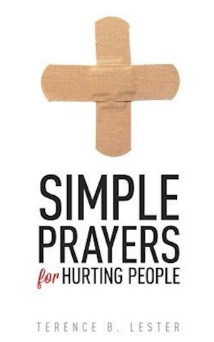 Simple Prayers for Hurting People