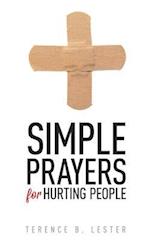 Simple Prayers for Hurting People