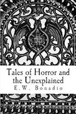 Tales of Horror and the Unexplained