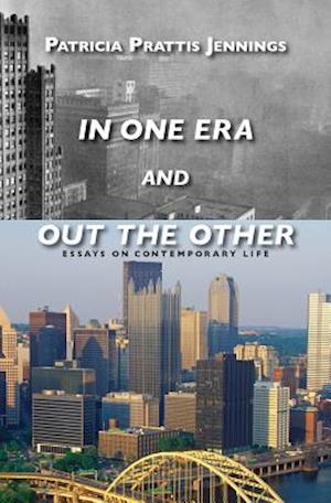 In One Era and Out the Other