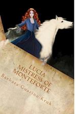 Lucia Mistress of Monteforte