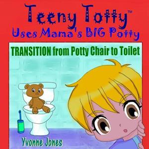 Teeny Totty Uses Mama's Big Potty
