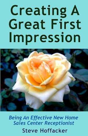 Creating a Great First Impression