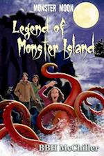 Legend of Monster Island (Monster Moon Series Book 3)