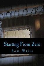 Starting from Zero