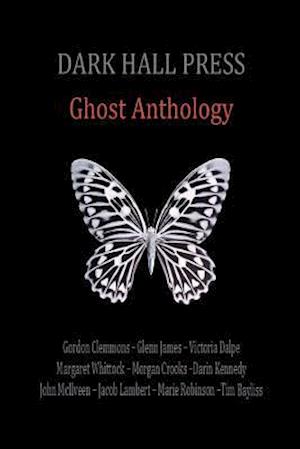 Dark Hall Press Ghost Anthology