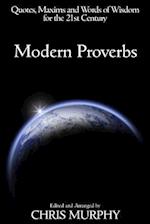Modern Proverbs
