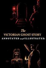 The Victorian Ghost Story