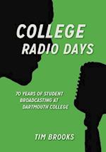 College Radio Days