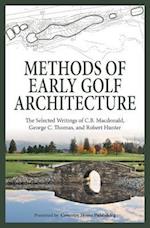 Methods of Early Golf Architecture