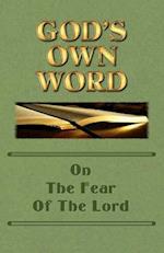 God's Own Word on the Fear of the Lord