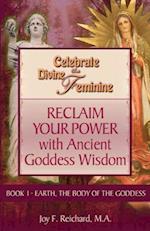 Celebrate the Divine Feminine