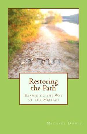 Restoring the Path