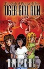 Tiger Girl Run