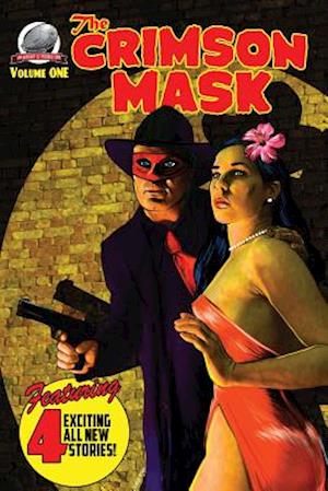 The Crimson Mask Volume One