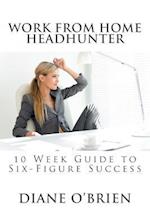 Work from Home Headhunter
