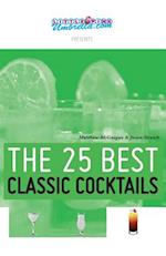 The 25 Best Classic Cocktails