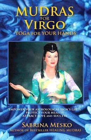 Mudras for Virgo: Yoga for your Hands
